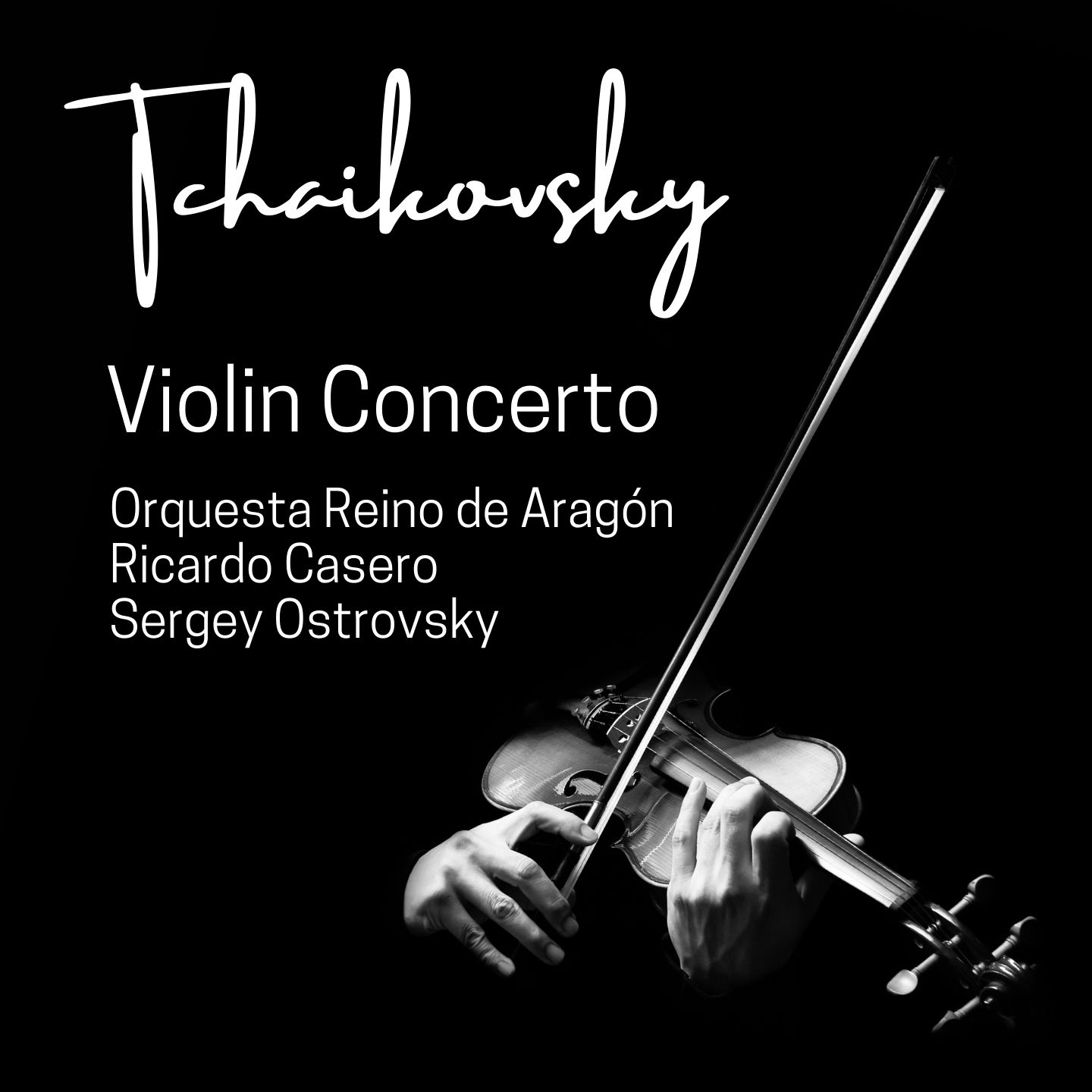 Tchaikovsky: Violin Concerto, Op. 35